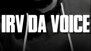 Irv Da Voice Speaks About His Career State Of Battlerap And Real Life Full Interview [upl. by Siuqram]