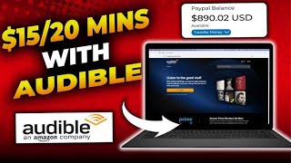 How to Make Money With Audible Earn 15 Every 20 Mins Using Audible Hack  Make Money Online 2023 [upl. by Jsandye348]