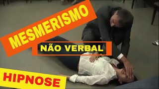 MESMERISMO NÃO VERBAL para HIPNOSE mais profunda e CURA instantânea [upl. by Zhang]