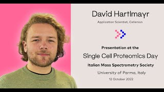 David Hartlmayr  Single Cell Proteomics Day  Italian Mass Spectrometry Society [upl. by Jollanta137]