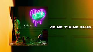 DADJU  Je ne taime plus Audio Officiel [upl. by Winer]