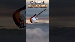 InventionsElectric Guitar [upl. by Henryk]