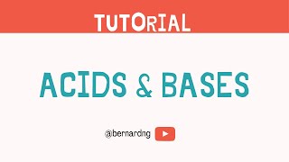 OLevel Chemistry  09  Acids amp Bases Tutorial [upl. by Gingras]