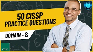 50 CISSP Practice Questions and Answers 2025  CISSP Domain 8 Prep [upl. by Hillary]