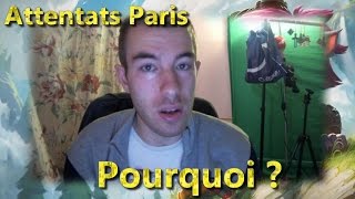 ATTENTATS PARIS  POURQUOI   Pray for Paris [upl. by Adnohsak]