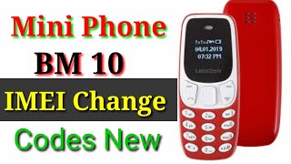 BM 10 Mini phone IMEI Change Codeonline Marketing phoneMake OnilneOnline IMEI Change [upl. by Slotnick772]