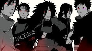 Naruto「AMV」Uchiha Clan  Faceless ᴴᴰ [upl. by Feune]