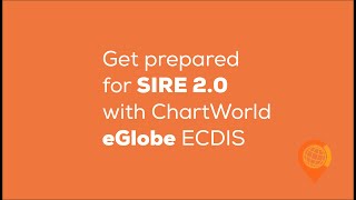 How ChartWorld’s products support compliance with OCIMF’s SIRE 20  eGlobe ECDIS [upl. by Ssepmet366]