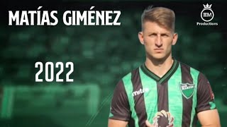 Matías Giménez ► Amazing Skills amp Goals  2022 HD [upl. by Farlie]