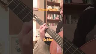 So Nice Summer Samba  Fingerstyle Guitar [upl. by Eberta]