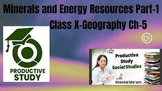 Minerals and Energy Resources Part1 Ch5GeographyClass X [upl. by Ener]