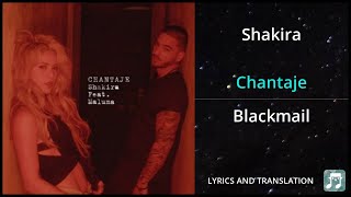 Shakira  Chantaje Lyrics English Translation  ft Maluma  Dual Lyrics English and Spanish [upl. by Riggall757]