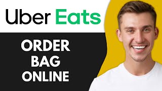 How to Order Uber Eats Bag Online [upl. by Hilten]