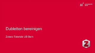 Dubletten bereinigen – ZoteroTutorials UB Bern [upl. by Paule155]