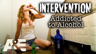 Intervention Addicted to Alcohol  Most Viewed Moments  AampE [upl. by Niknar341]