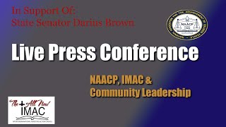 NAACP IMAC Community Leadership Press Conference January 9th 2022 [upl. by Niddala]