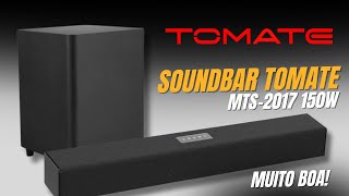 CAIXA DE SOM SOUNDBAR TOMATE MTS2017 150W [upl. by Wavell]