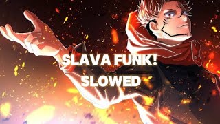 SLAVA FUNK ☠️ SLOWED [upl. by Fablan]