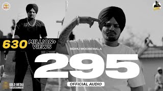 295 Official Audio  sidhu Moose Wala  The Kidd  Moosetape LOFI song [upl. by Rot]