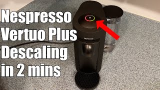 Nespresso Vertuo Plus Descaling How To [upl. by Pip627]