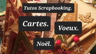 Tutos Scrapbooking Cartes de voeux Noël Action à fond et récup de ci de là [upl. by Furmark555]