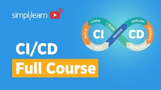 CICD Full Course  CICD Tutorial  Continuous Integration And Continuous Delivery  Simplilearn [upl. by Rramal777]