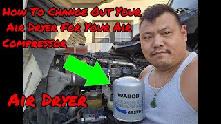 How To Change Out Your Air Dryer Filter For Your Air Compressor Freightliner Cascadia [upl. by Settera]