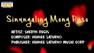 Sheryn Regis  Sinungaling Mong Puso Official Lyric Video [upl. by Tildy]