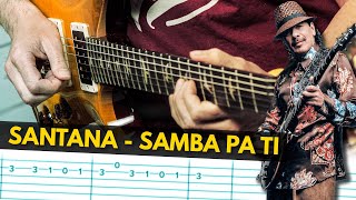 SANTANA  SAMBA PA TI  GUITARRA CON TABS Cómo tocar [upl. by Nefen]