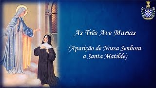 Devoção das Três Ave Marias [upl. by Monetta]