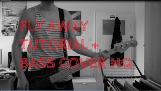 5 Seconds of Summer  Fly Away  HQ Bass Cover  Tutorial [upl. by Suhpesoj]