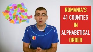 ROMANIAS 41 COUNTIES IN ALPHABETICAL ORDER  Learn Romanian Geography 2 [upl. by Coughlin]