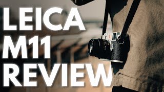 Leica M11 Review  Best Leica Rangefinder [upl. by Shaffert496]