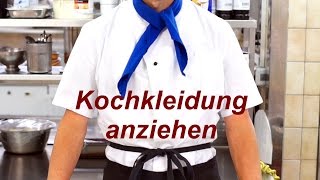 Kochjacke KochSchürze und Halstuch richtig anziehen [upl. by Gael299]