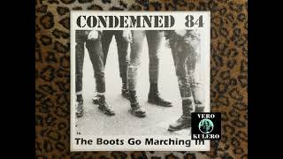 CONDEMNED 84 FOLLOW THE LEADER The Boots Go Marching In LP VKOc24 [upl. by Torbart]