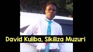 DAVID KILUBA SIKILIZA MUZURI SANA [upl. by Eimmac]