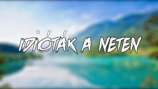 Idióták a neten By Peti [upl. by Grimbly457]