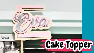 COMO HACER UN CAKE TOPPER DE LETRAS SENCILLO TUTORIAL CRICUT PARA PRINCIPIANTES [upl. by Accebar]