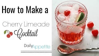 Cherry Limeade Cocktail [upl. by Nnaitsirk]