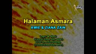 AWIE amp ZIANA ZAIN  Halaman Asmara KARAOKE [upl. by Anoyet12]