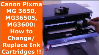 Canon Pixma MG 3650 MG3650S MG3600 How to ChangeReplace Ink Cartridges [upl. by Alyat274]