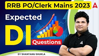 RRB PO Clerk Mains 2023  Expected DI Questions  Maths by Shantanu Shukla [upl. by Howund]