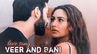 Veer and Bani new romantic VM naagin 5 WhatsApp status [upl. by Krein]