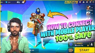 How To Connect With Mobile Player In Pc 2024  Free Fire Max idiotplays freefire [upl. by Hauhsoj]