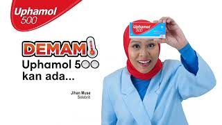 Uphamol 500 feat Jihan Muse Demam Nak [upl. by Einuj]