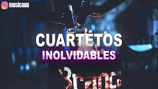 Cuartetos Inolvidables  MusiCau [upl. by Skelton]