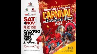 The Launch Event Trinidad amp Tobago Carnival… Come Back Home 2024 [upl. by Solley]