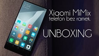 Bezramkowy Xiaomi MiMIX  unboxing PL [upl. by Trinity]