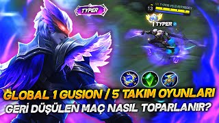 GLOBAL 1 GUSION TYPER  GERİ DÜŞÜLEN MAÇ NASIL TOPARLANIR [upl. by Ardnola273]