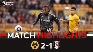 HIGHLIGHTS  Wolves 21 Fulham  Tough Loss On The Road [upl. by Josephine]